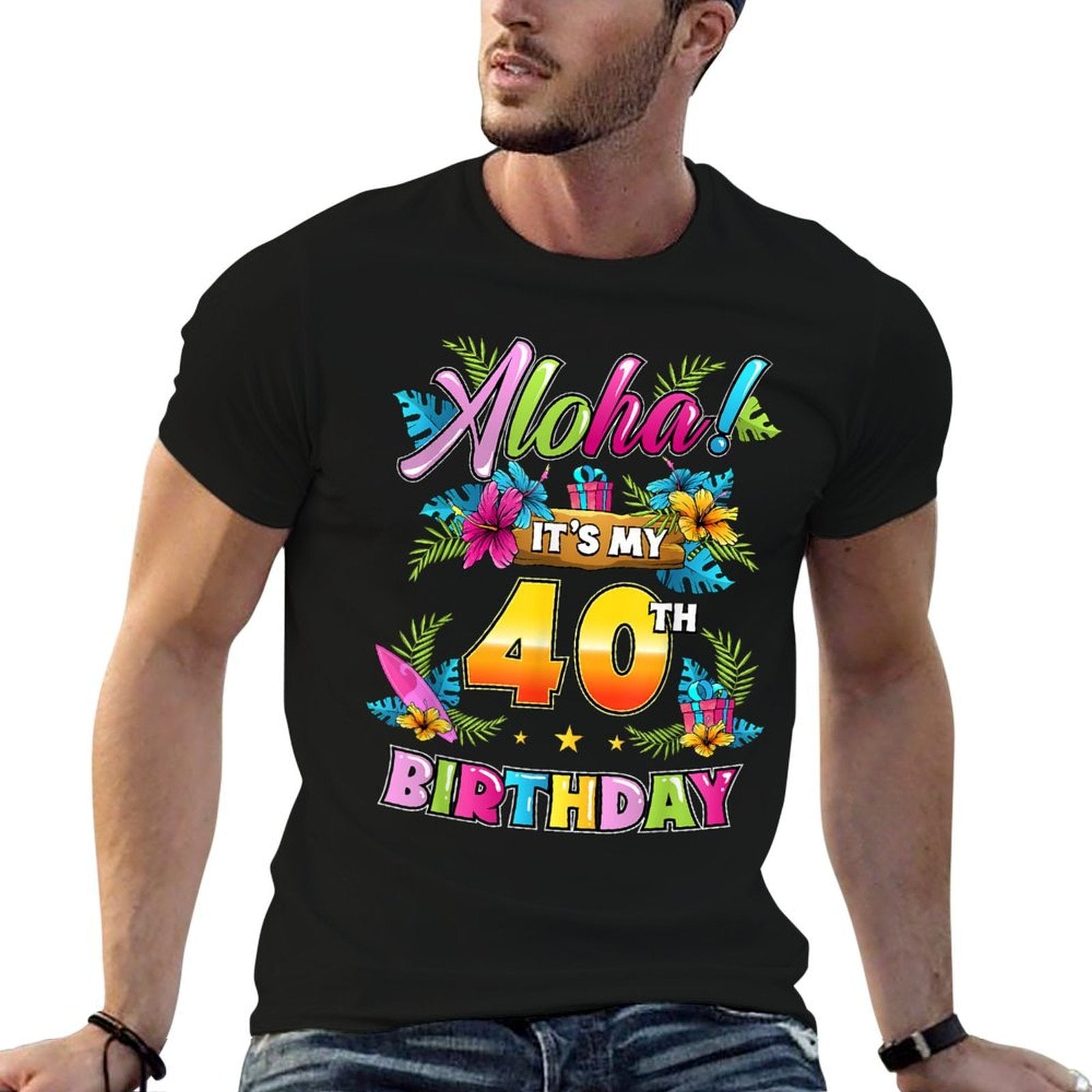 Aloha It's My 40th Birthday Hawaii Floral Hawaiian Theme  Moisture-wicking T-Shirt