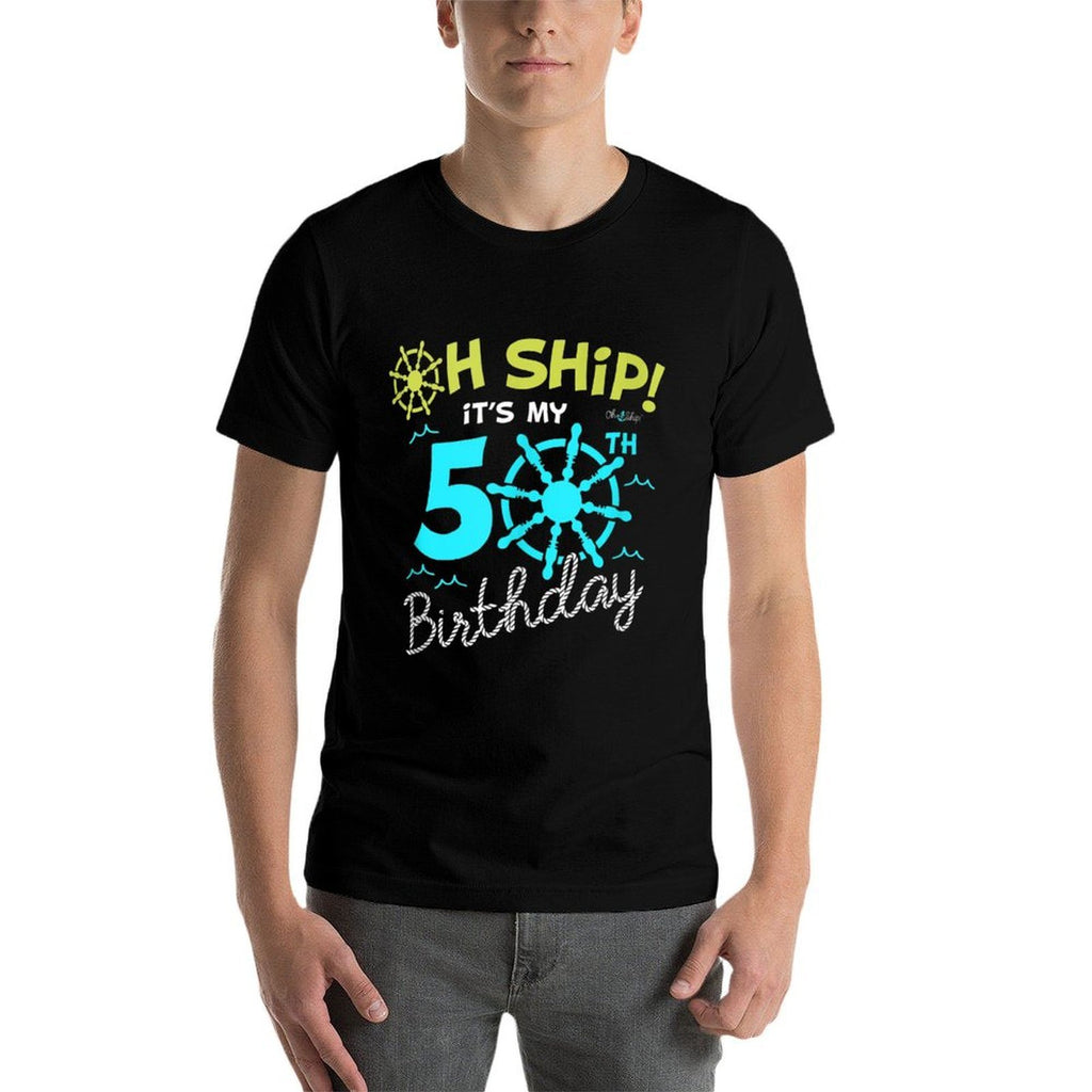 Oh Ship It's My 50th Birthday - I'm 50 Birthday Cruise  Tagless Design T-Shirt