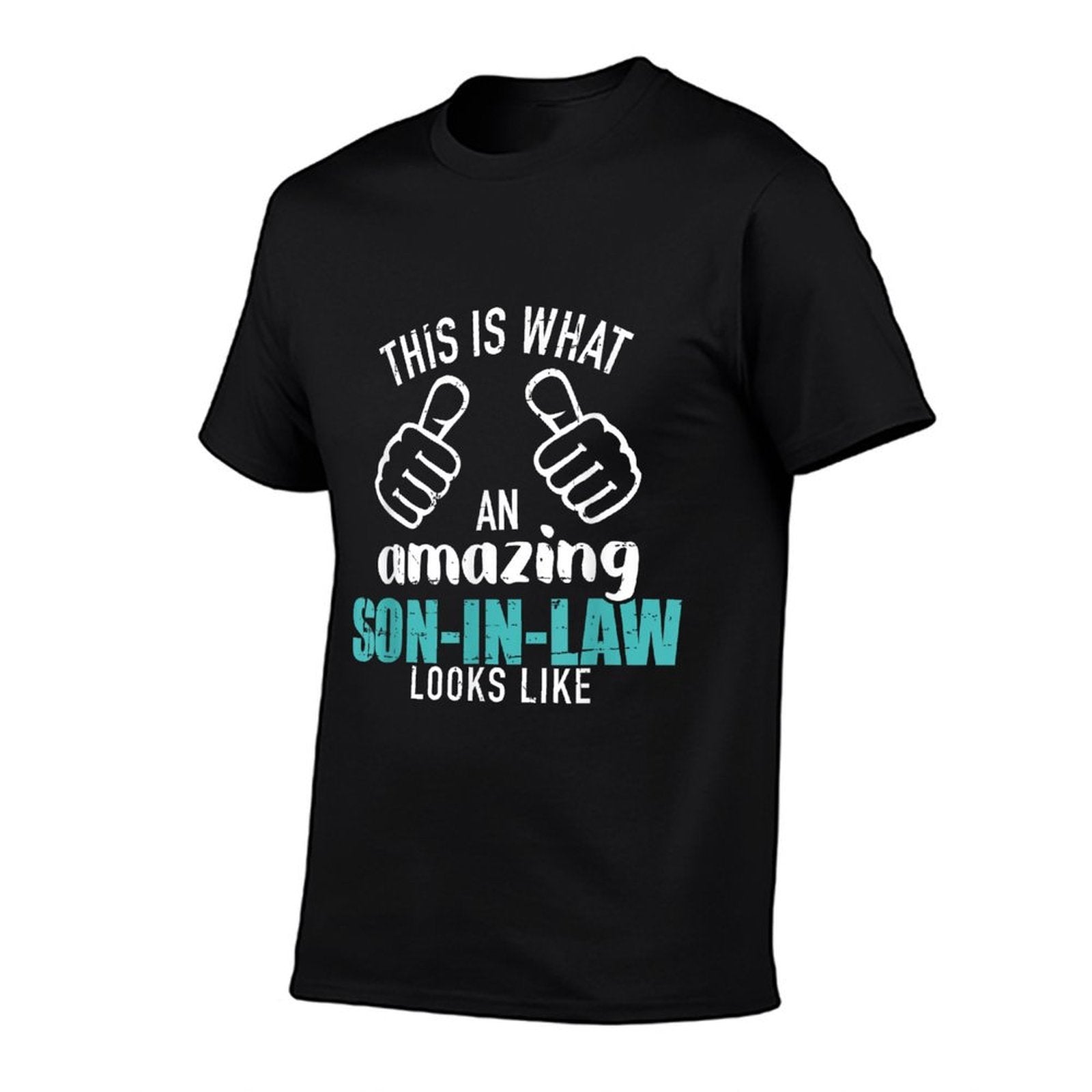 This Is What An Amazing Son-in-law Looks Like  Odor-resistant T-Shirt