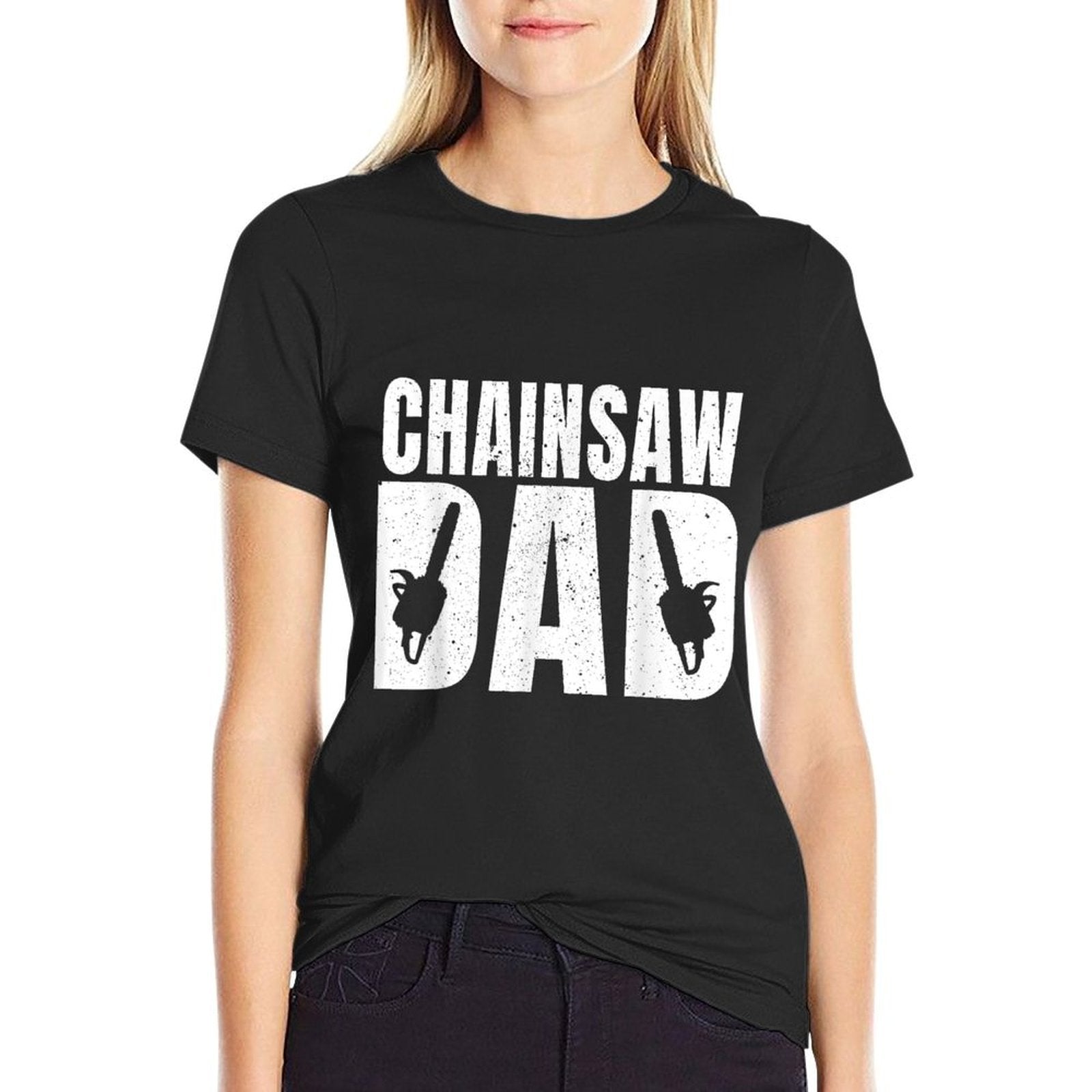 Chainsaw Dad Outfit Funny Woodcutter Forest Worker For Men  Fade-proof Color T-Shirt