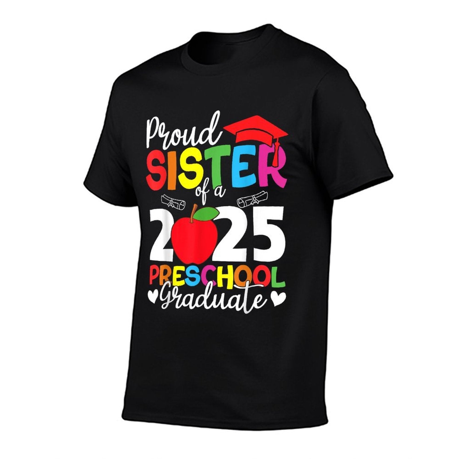 Proud Sister Class Of 2025 Preschool Graduate Graduation  Breathable T-Shirt