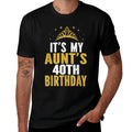 It's My Aunt's 40th Birthday Idea For Her 40 Years Old Aunty  Slim-fit Cut T-Shirt