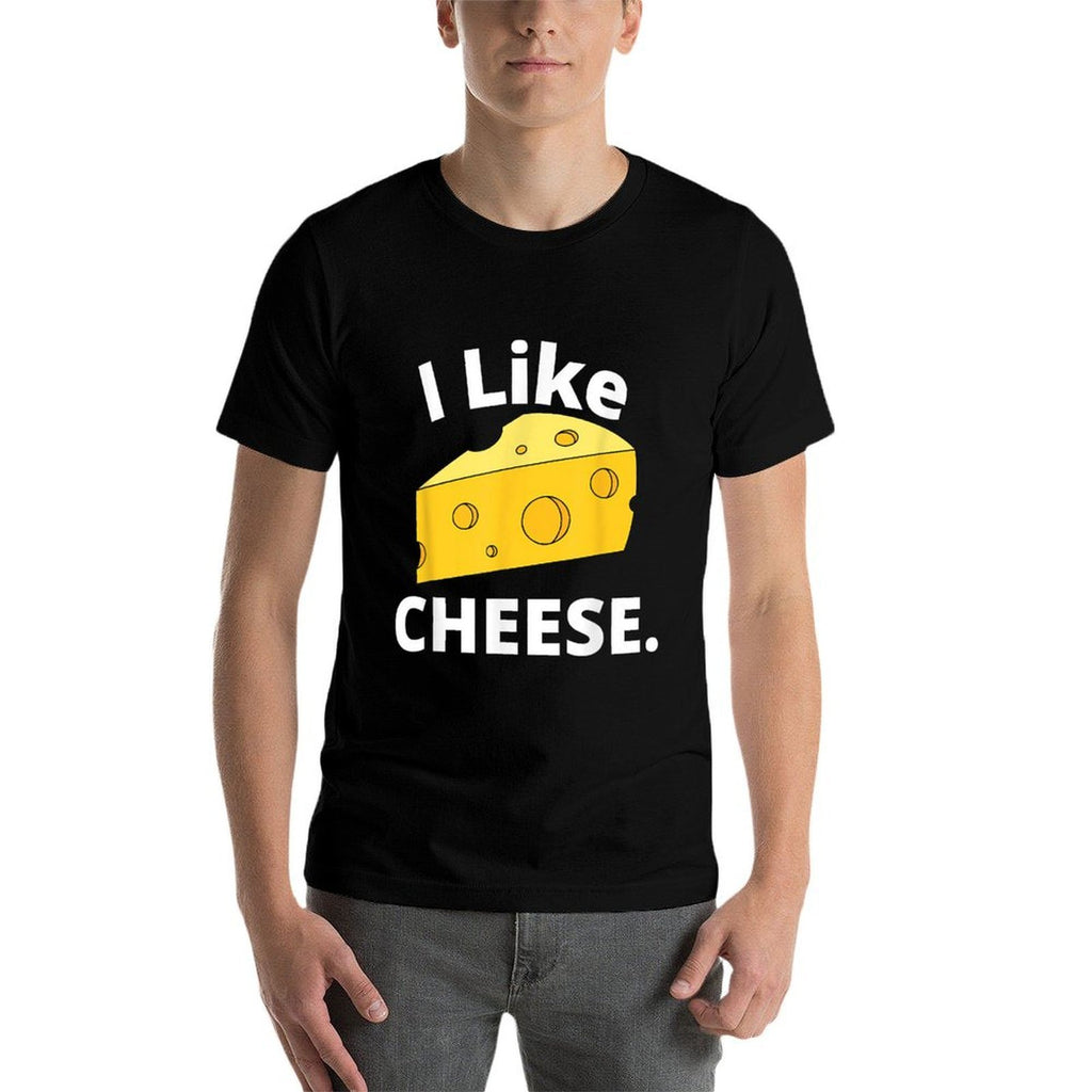 I Like Cheese Minimalist Funny  Versatile T-Shirt