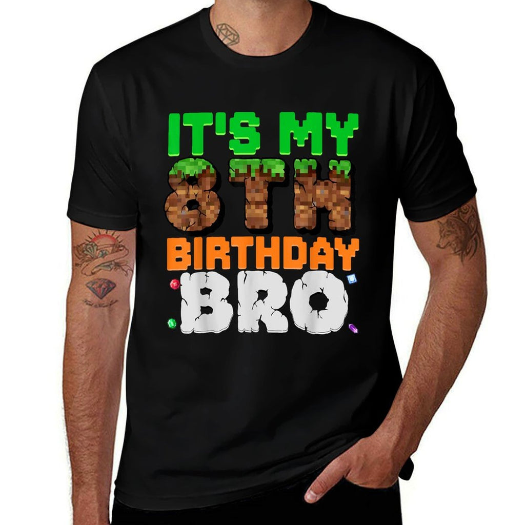 It's My 8th Birthday Bro Pixel Game 8 Year Old Birthday Boy  Versatile T-Shirt