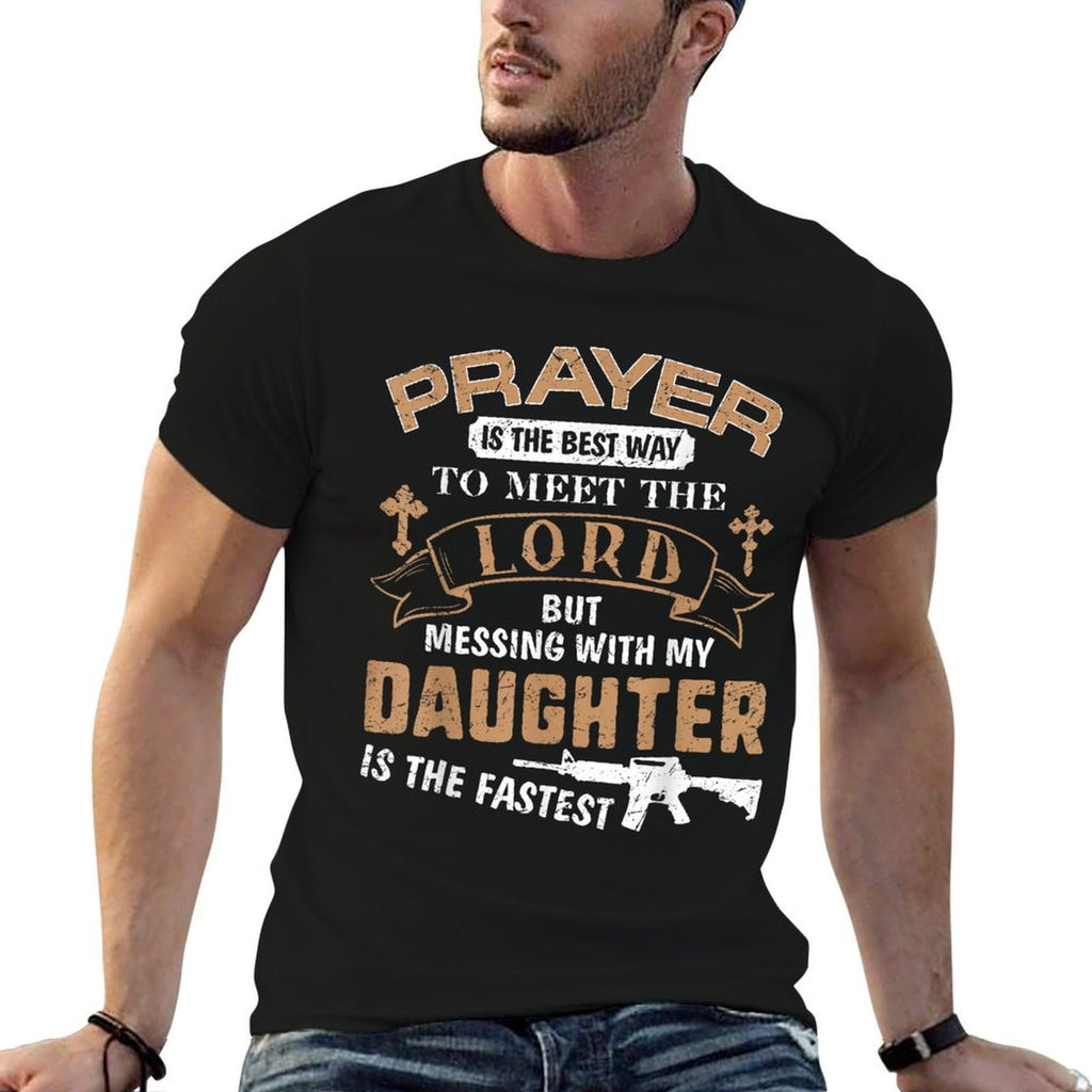 Father Day Funny For Proud Daddy Dad If You Mess My Daughter  Eco-friendly Material T-Shirt