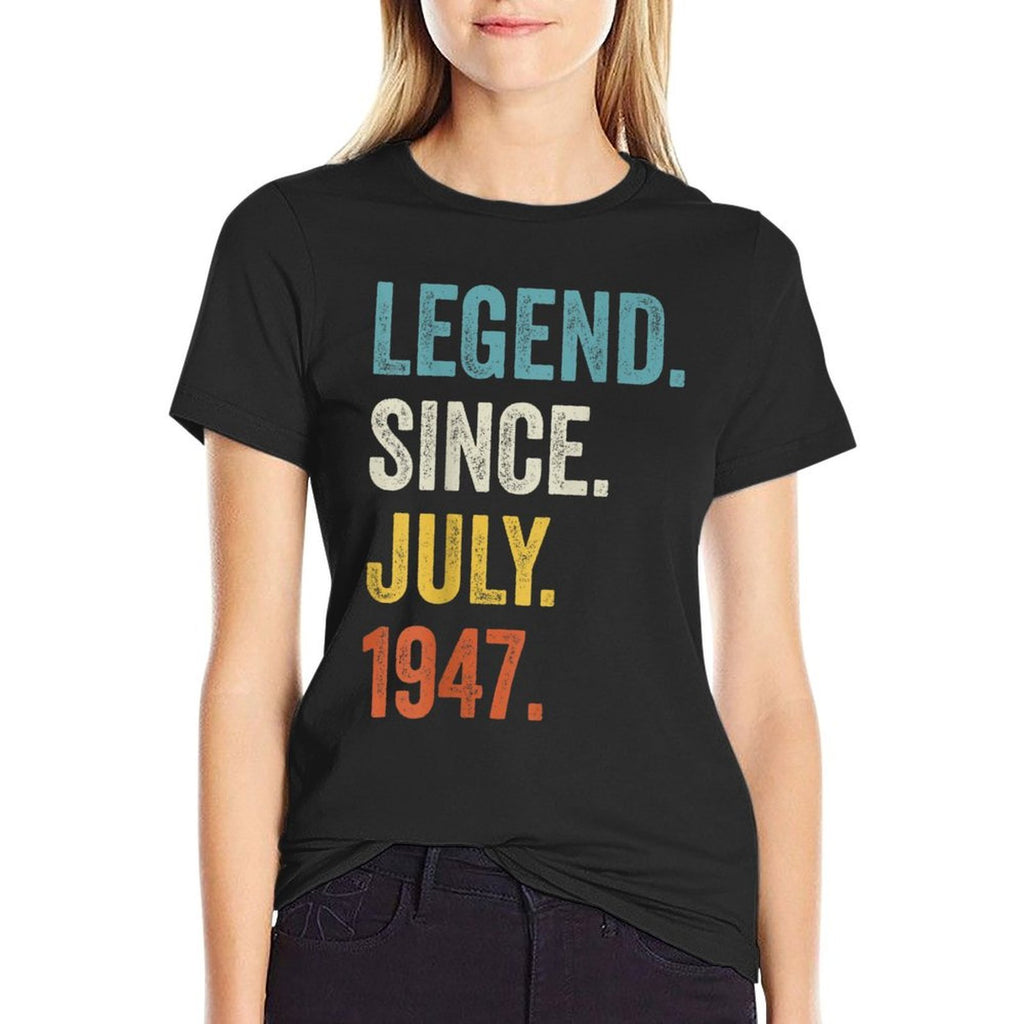 75 Years Old Legend Since July 1947 75th Birthday  Affordable Price T-Shirt