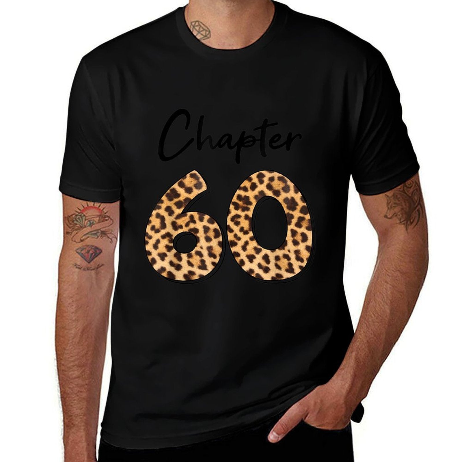 Chapter 60 Year Old 60th Birthday Shirt  High-quality Stitching T-Shirt