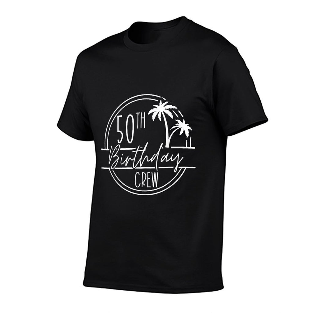 50th Birthday Crew And 50th Birthday Babe, Birthday Trip  Tagless Design T-Shirt