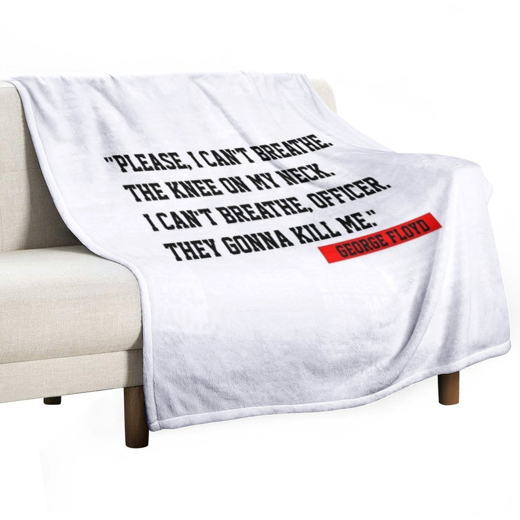George Floyd T-ShirtJUSTICE FOR GEORGE FLOYD Quick-dry Throw Blanket
