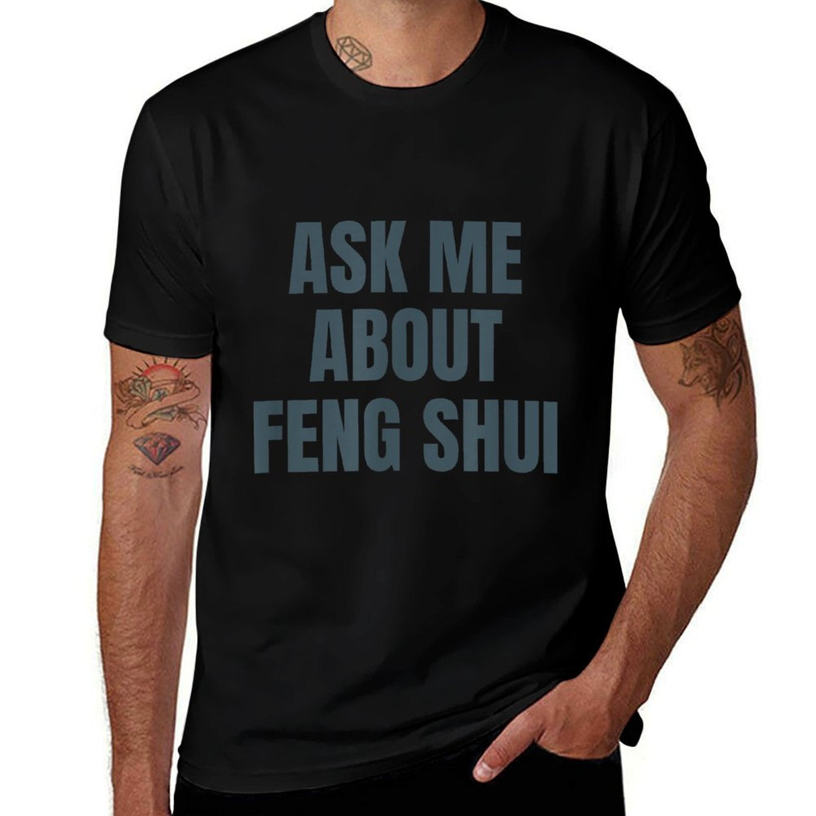 Ask Me About Feng Shui Hobby Funny  Classic T-Shirt