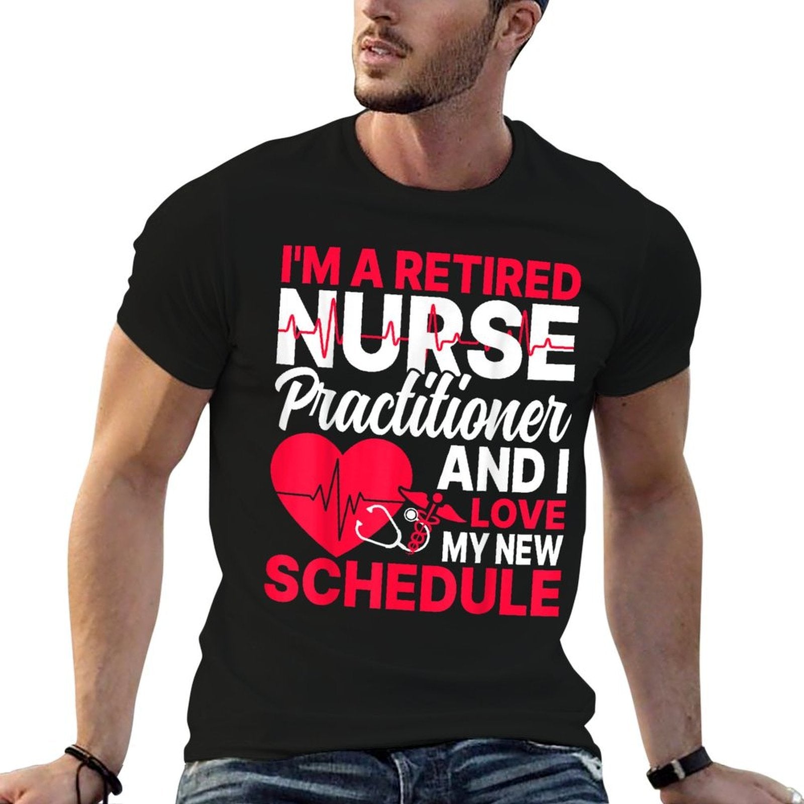 I'm A Retired Nurse Practitioner Retired NP Retirement Gifts  Affordable Price T-Shirt