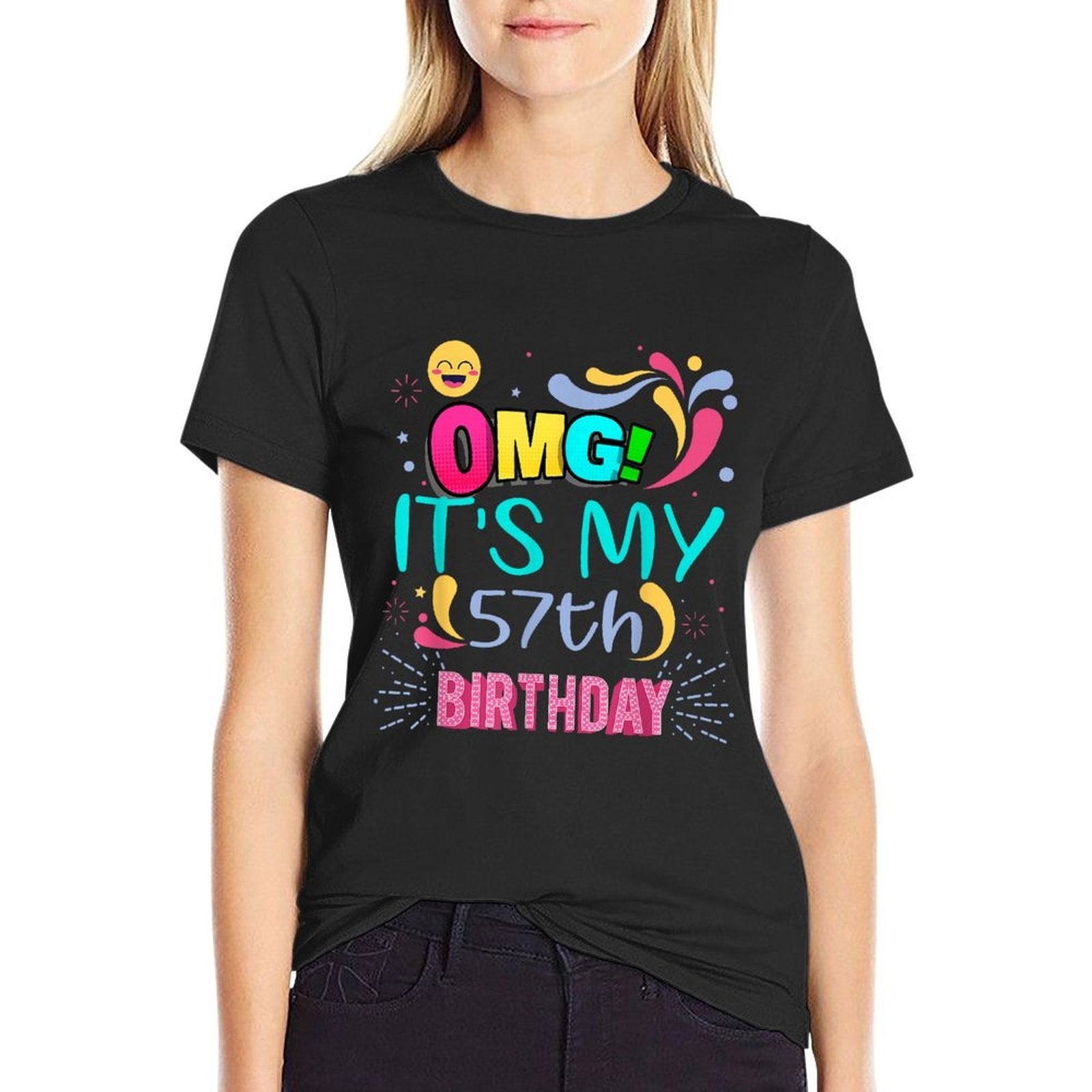 OMG! It's My 57th Birthday Gift for 57 Years Old Birthday  Easy-care T-Shirt