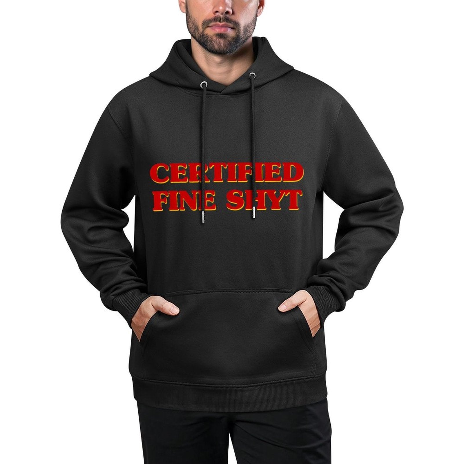 Certified Fine Shyt Funny Meme Breathable Fabric Hoodie