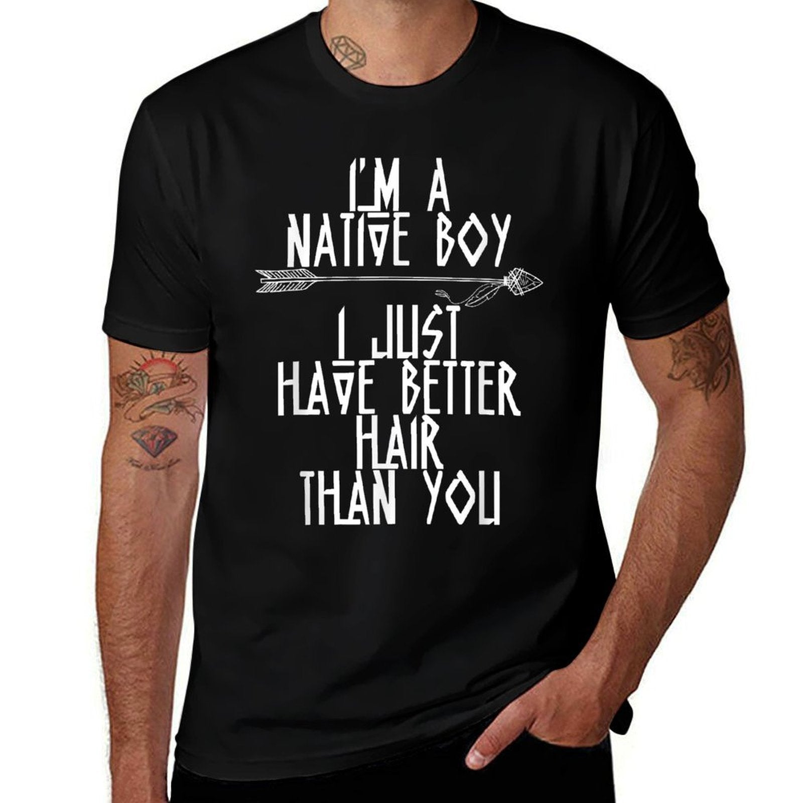 I’m A Native Boy I Just Have Better Hair Than You  Moisture-wicking T-Shirt