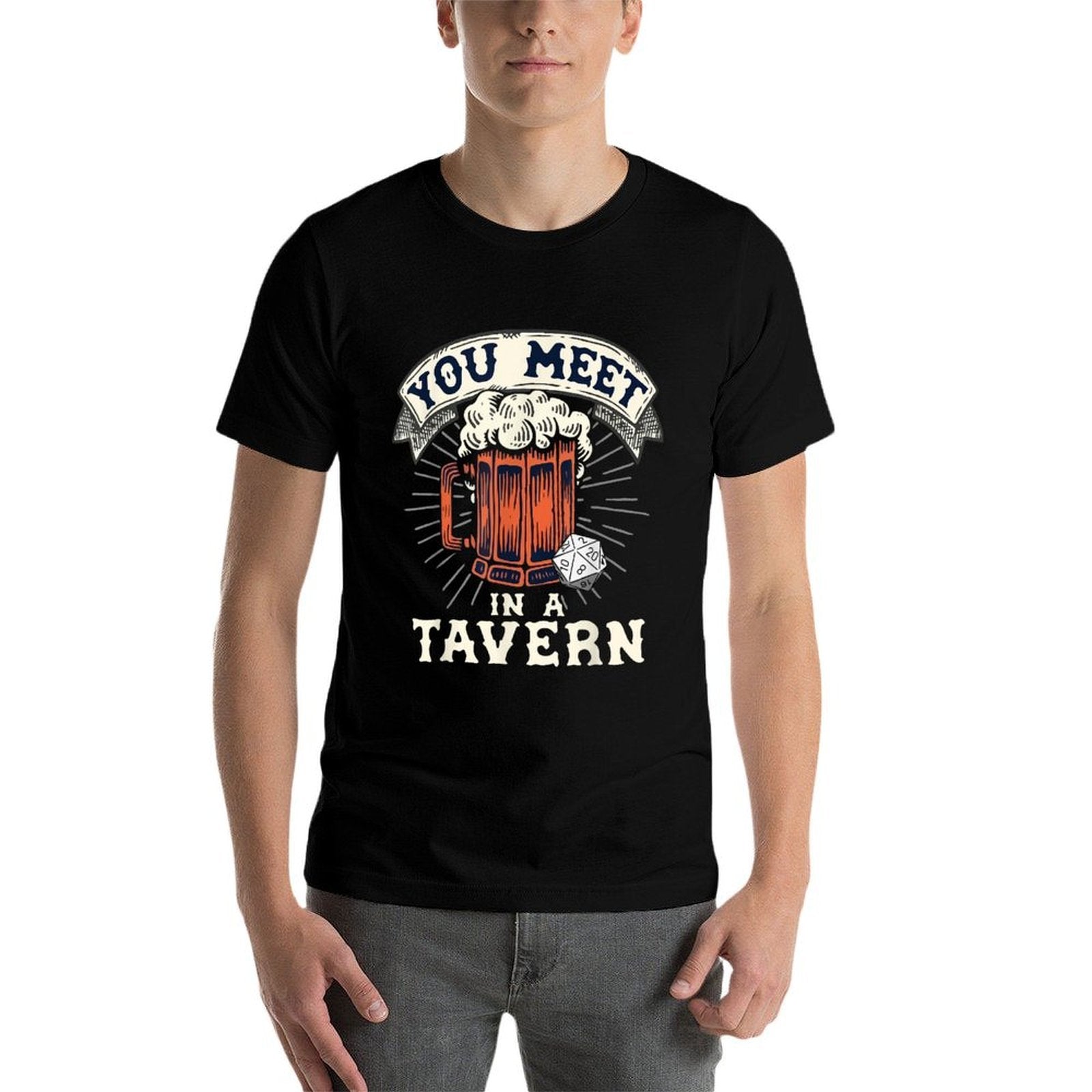 You Meet In A Tavern Fantasy Inspired Graphic Design  Easy-care T-Shirt