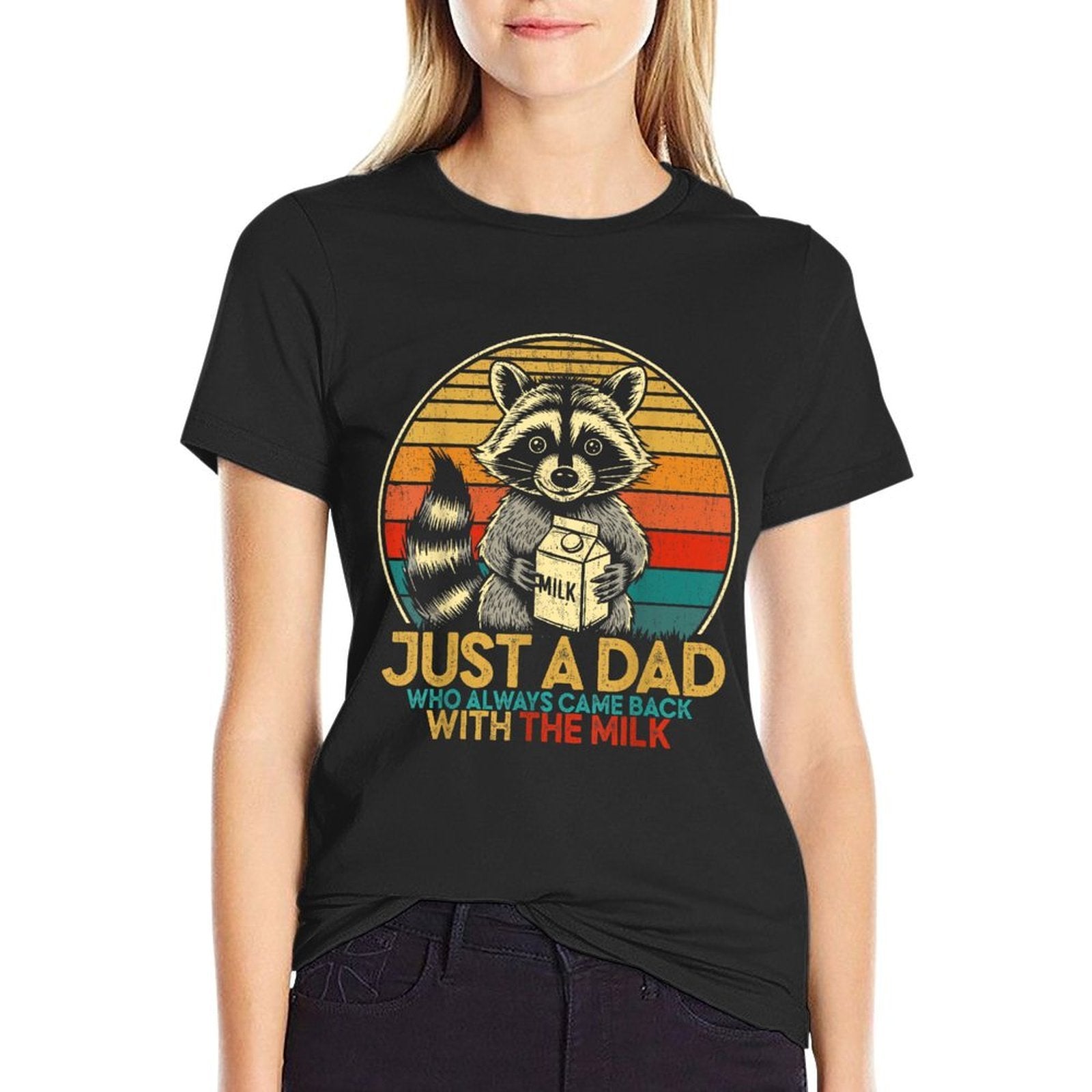 Just A Dad Who Always Came Back with The Milk Father's Day  Affordable Price T-Shirt