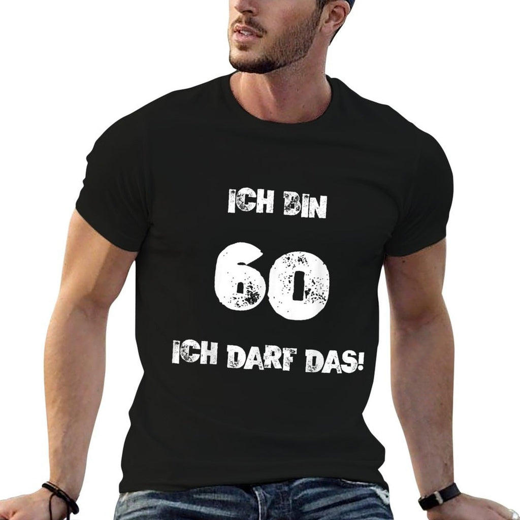 Ich Bin 60 Ich Darf Das! 60th Birthday  Vintage-inspired T-Shirt