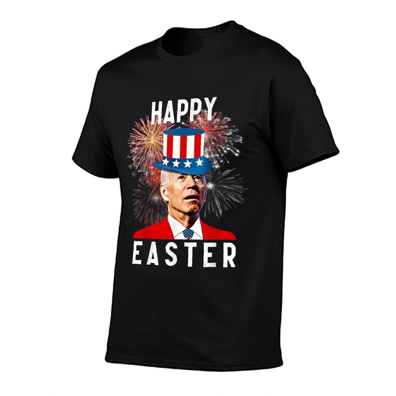 Joe Biden Happy Easter For Funny 4th Of July  Stretchy T-Shirt