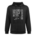 Funny 50th Birthday - That Makes Me Fifty Years Old Durable Construction Hoodie