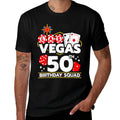 Vegas 50th Birthday Squad  Wrinkle-resistant T-Shirt