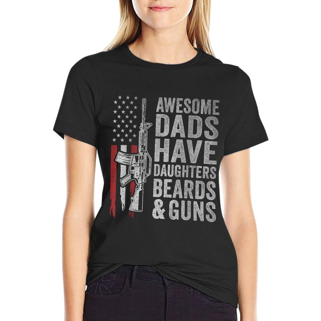 Awesome Dads Have Daughters Beards And Guns Fathers Day Dad  Odor-resistant T-Shirt
