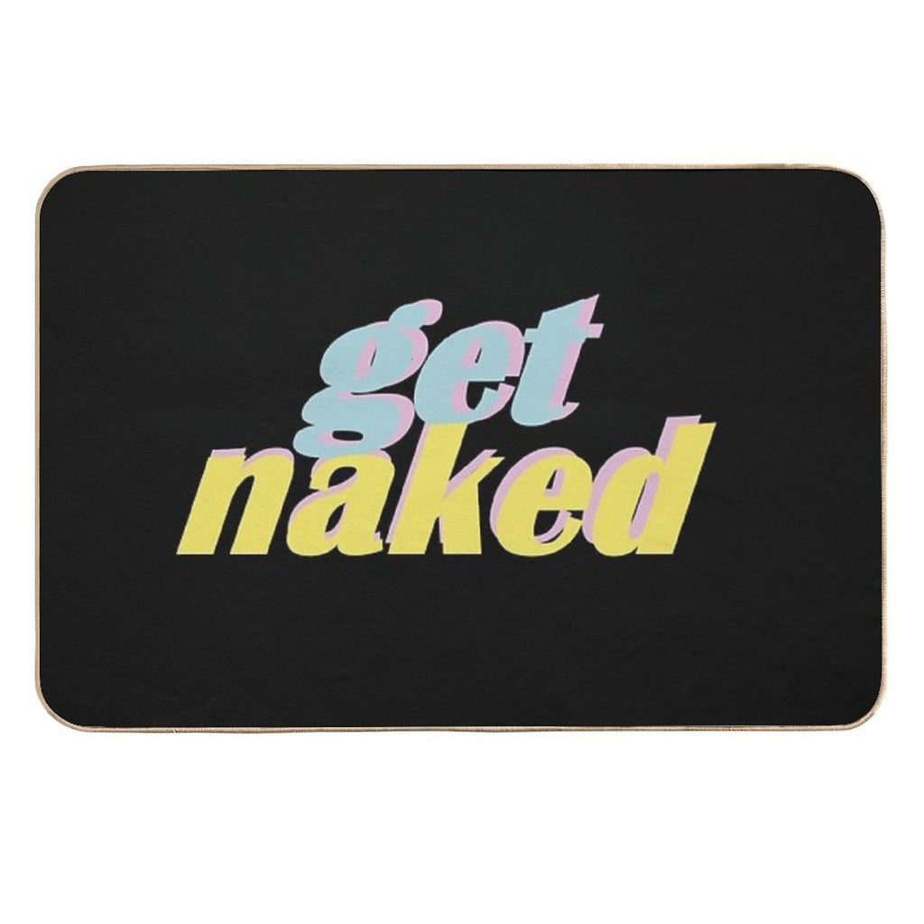 Get Naked Blue Pink Yellow Text  Eco-Friendly Bath Mat