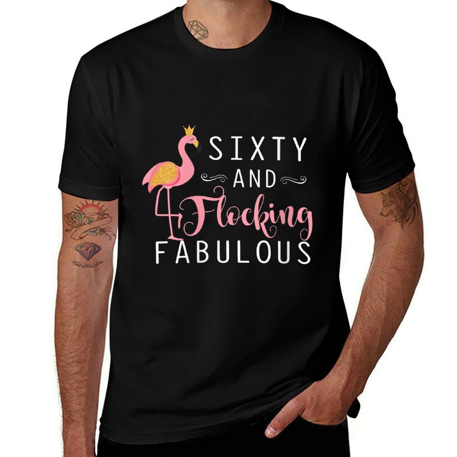 Womens 60th Birthday Gifts Women Flamingo Sixty Flocking Fabulous  Relaxed-fit T-Shirt