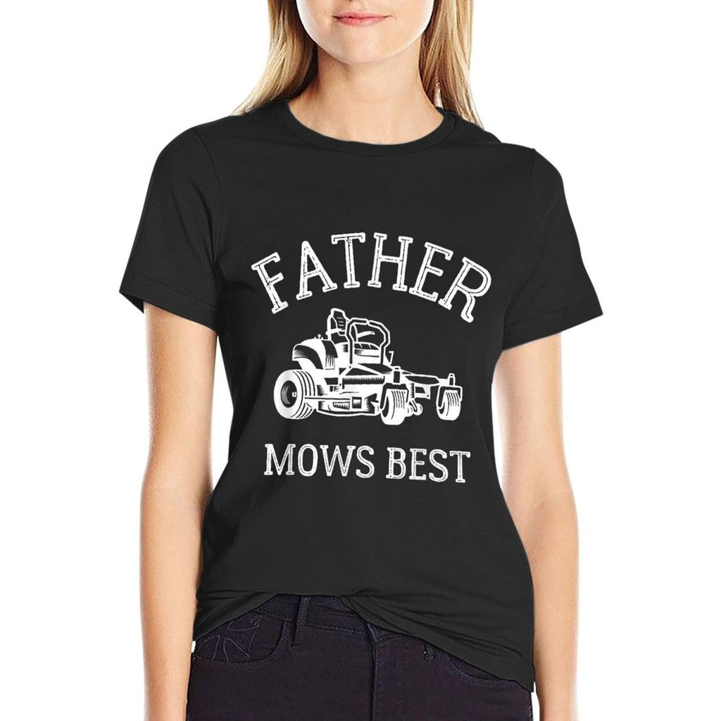 Father Mows Best Funny Riding Mower  Breathable T-Shirt