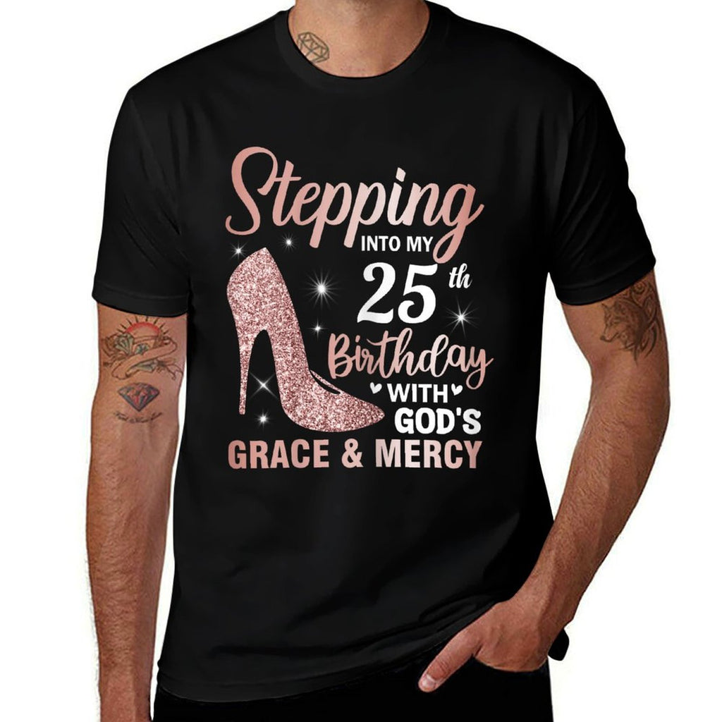 Stepping Into My 25th Birthday Women 25 Year Old Bday  Polyester Blend T-Shirt