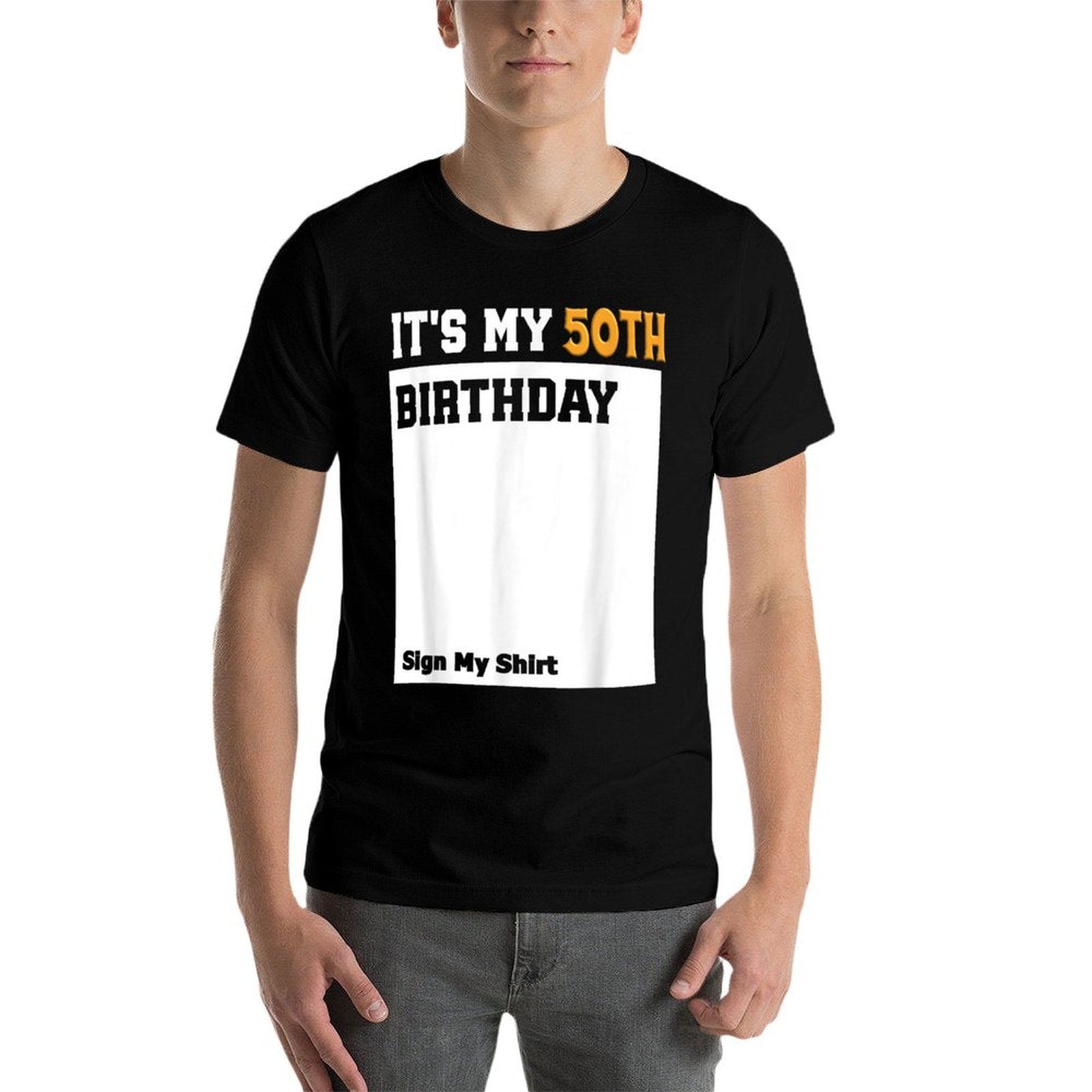 It's My 50th Birthday Sign My Fiftieth  Breathable T-Shirt