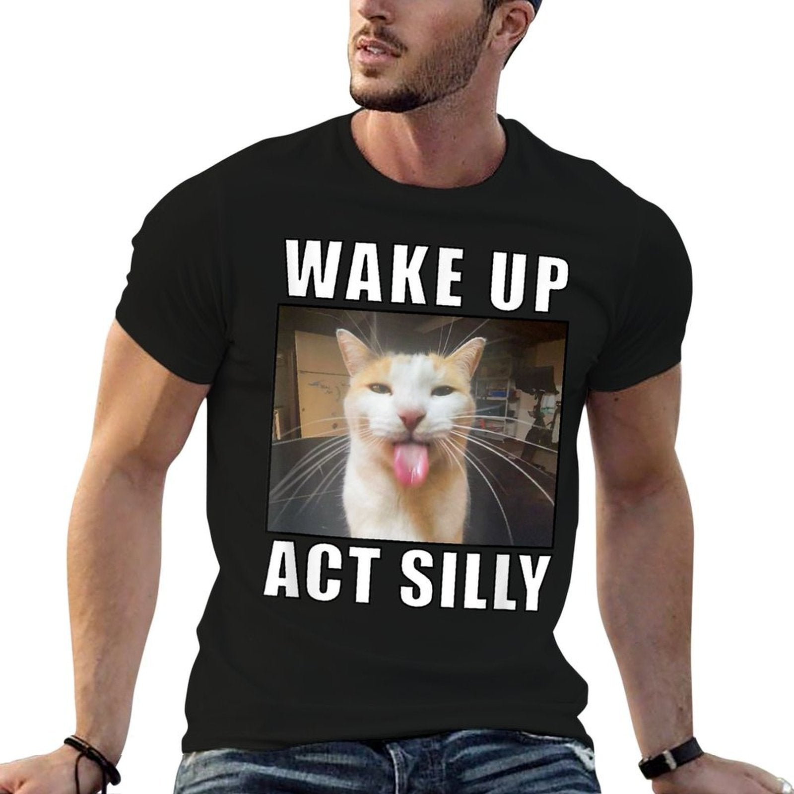 Wake Up Act Silly Cat Meme  Breathable T-Shirt