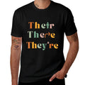 Their There Theyre Funny English Teacher Gramma Police Joke Men Women Girls Kids  Breathable T-Shirt