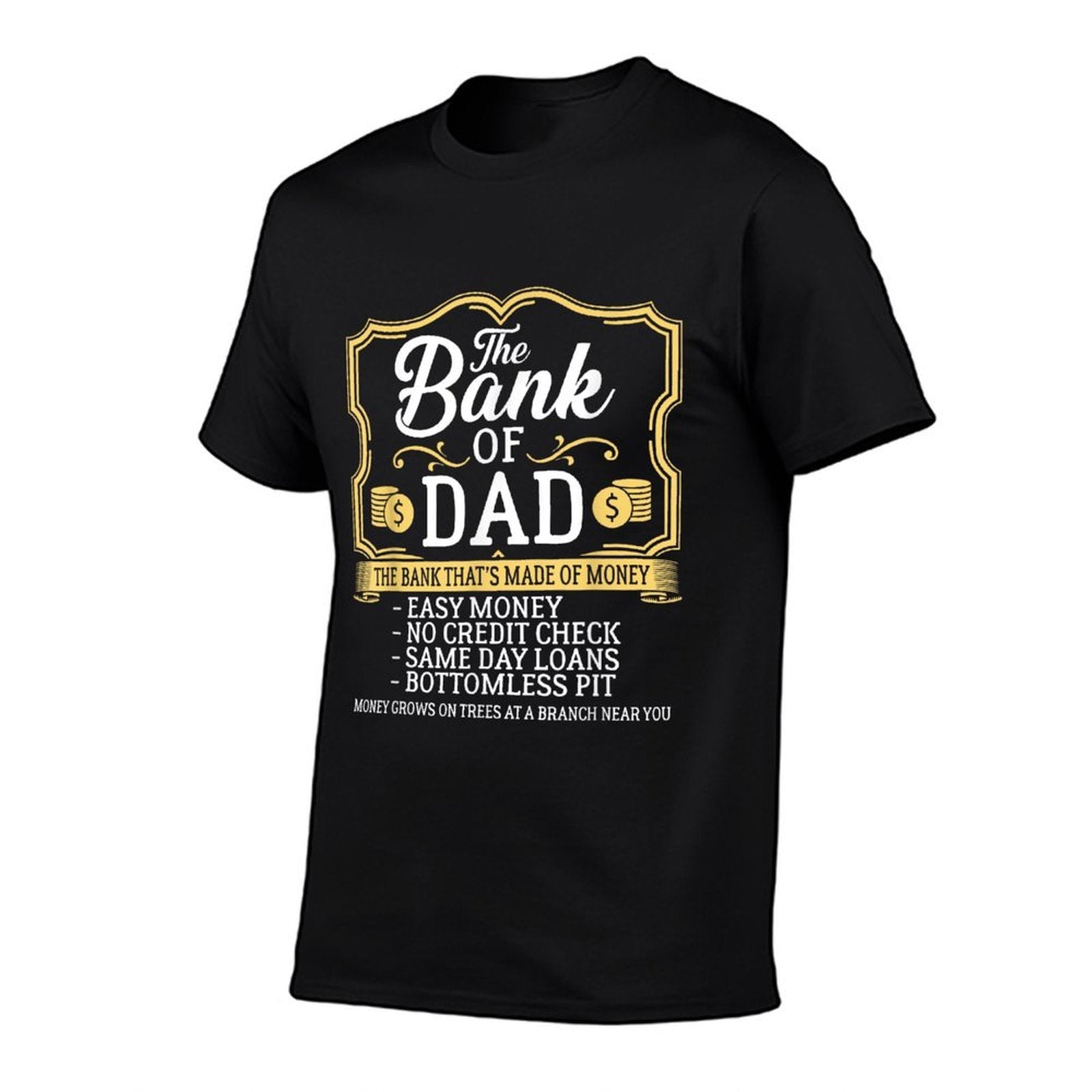 The Bank Of Dad Money Grows On Trees Fathers Day  Rolled Sleeves T-Shirt