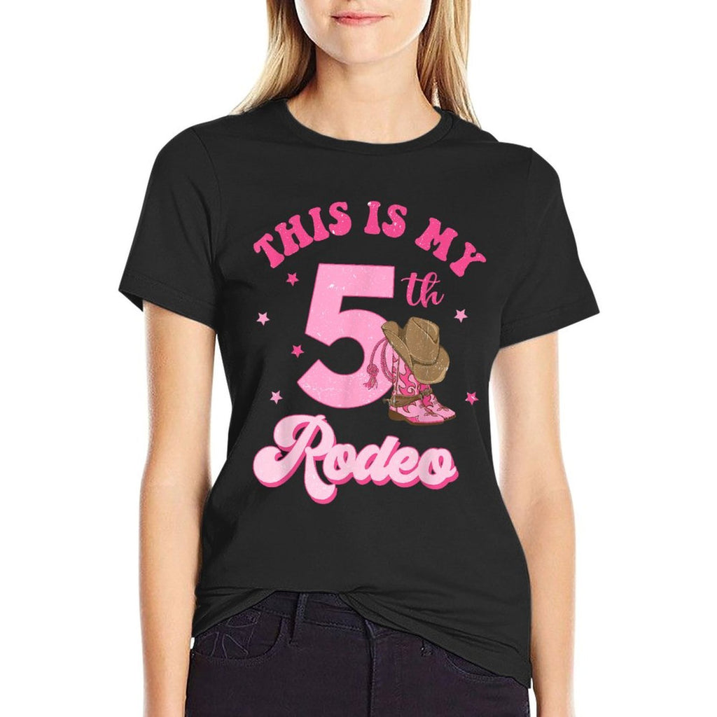 This Is My 5th Rodeo Western Cowgirl 5 Year Old Birthday  Easy-care T-Shirt