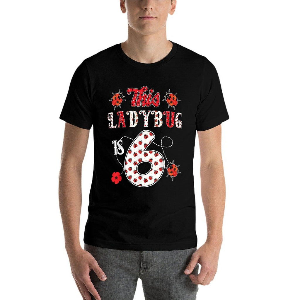 This Ladybug Is 6 Years Old 6th Birthday Girl Family Ladybug  Oversized Silhouette T-Shirt
