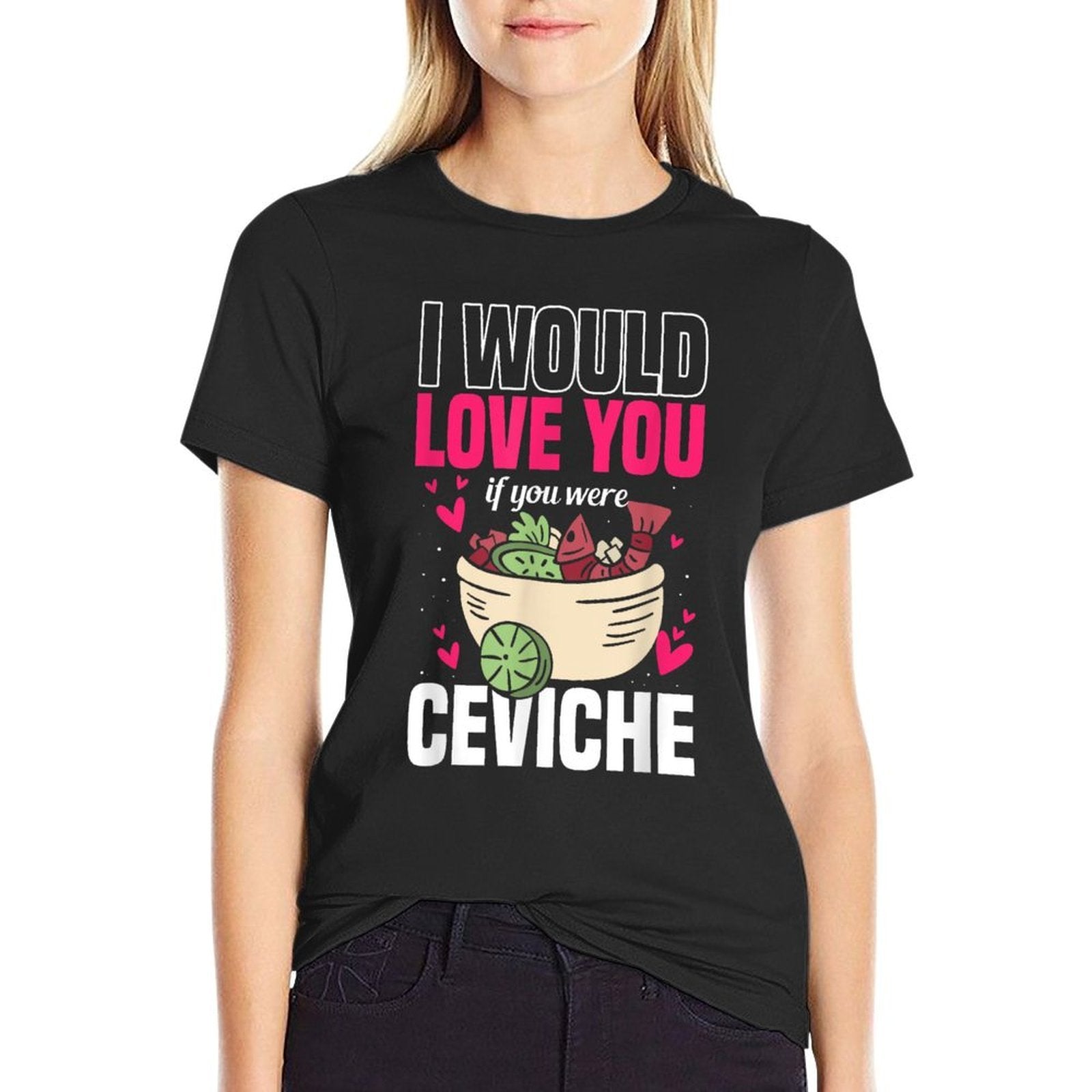 Ceviche Fan Peruvian Seafood Lover Peru Food Meal Ceviche Comfortable T-Shirt