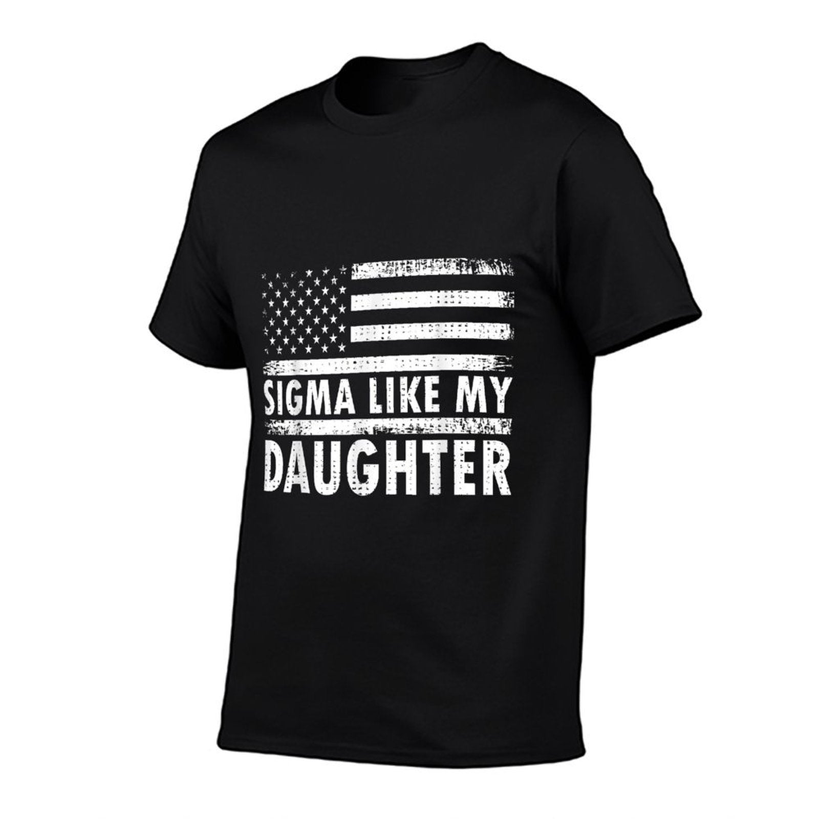 Sigma Like My Daughter Funny Fathers Day Daddy Dad  Lightweight T-Shirt