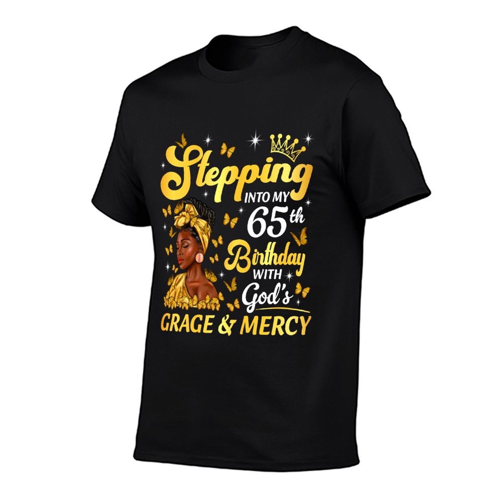 Stepping Into My 65th Birthday Afro Woman Religious Birthday  Wrinkle-resistant T-Shirt