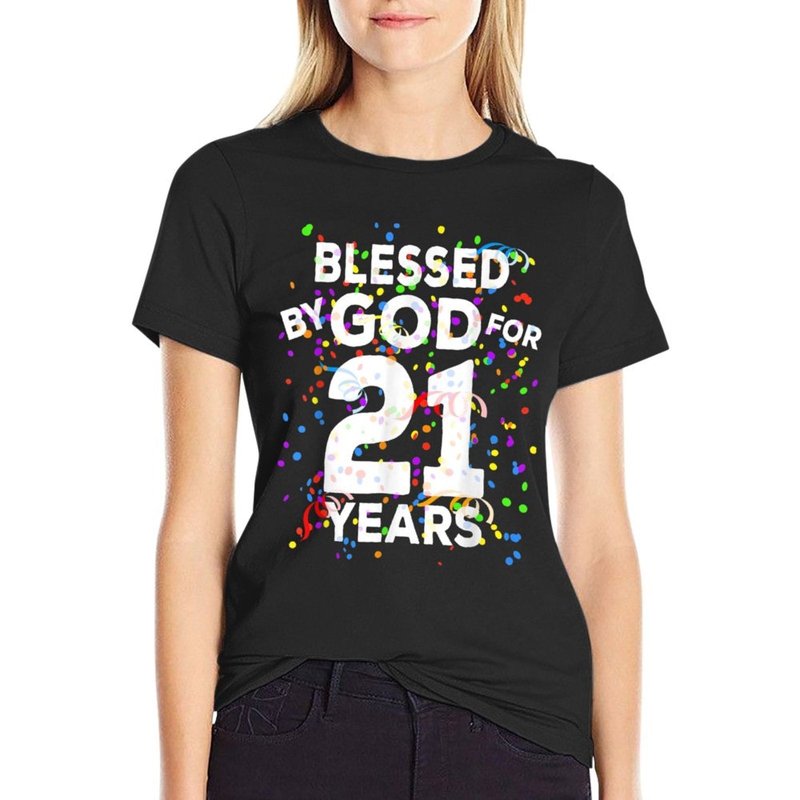 Blessed By God For 21 Years Happy 21st Birthday  Classic T-Shirt