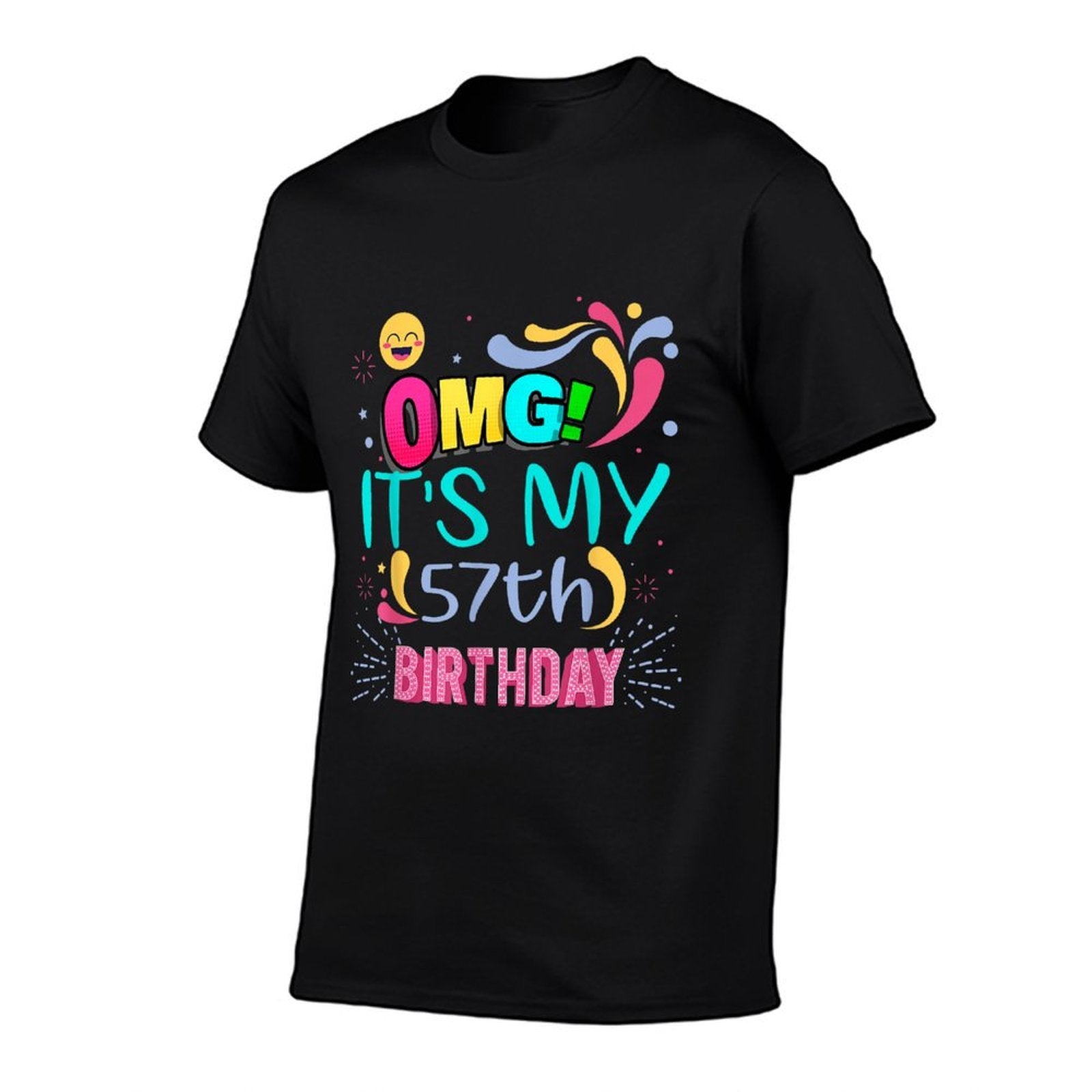 OMG! It's My 57th Birthday Gift for 57 Years Old Birthday  Easy-care T-Shirt
