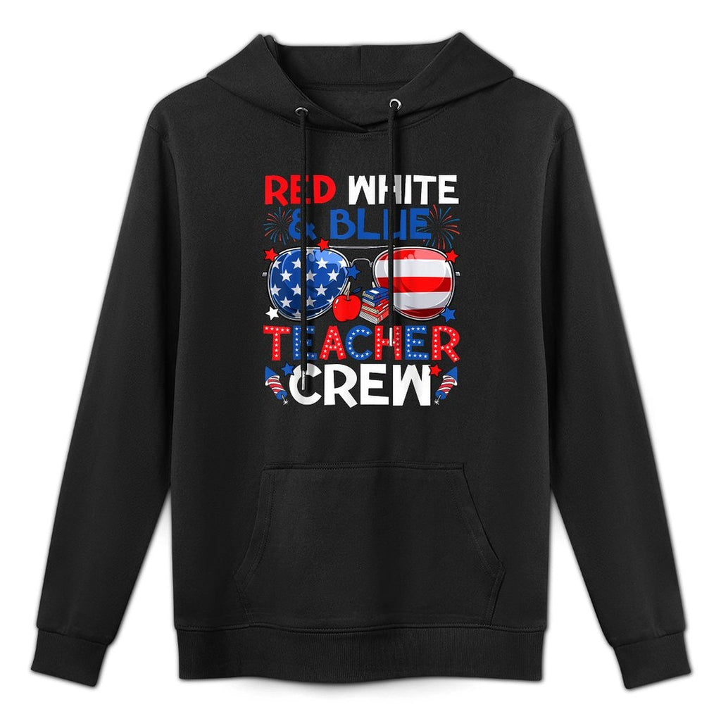 4th Of July Red White & Teacher Crew American Medium-Weight Fabric Hoodie