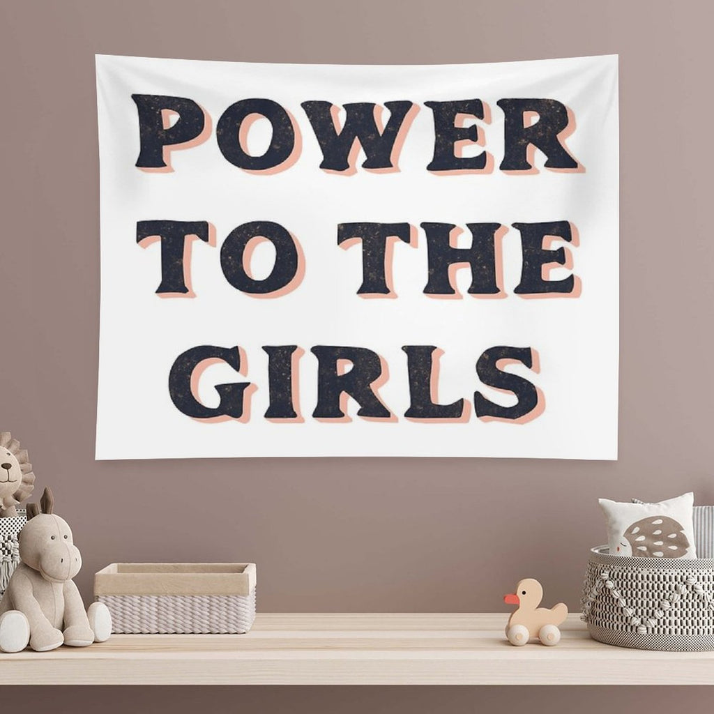 Power To The Girls Tapestry