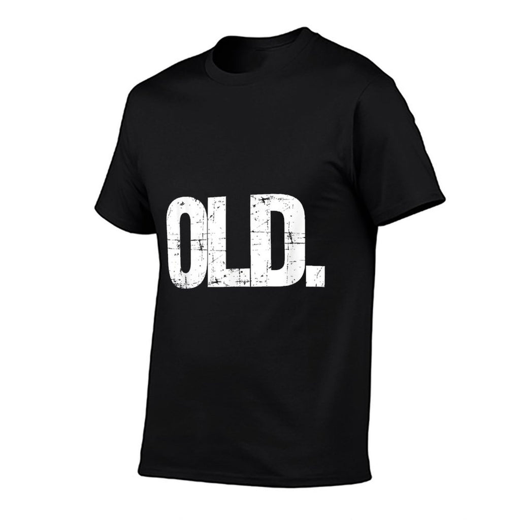 Old Funny 40th 50th 60th 70th Birthday Gag Gift Party Idea  Rolled Sleeves T-Shirt