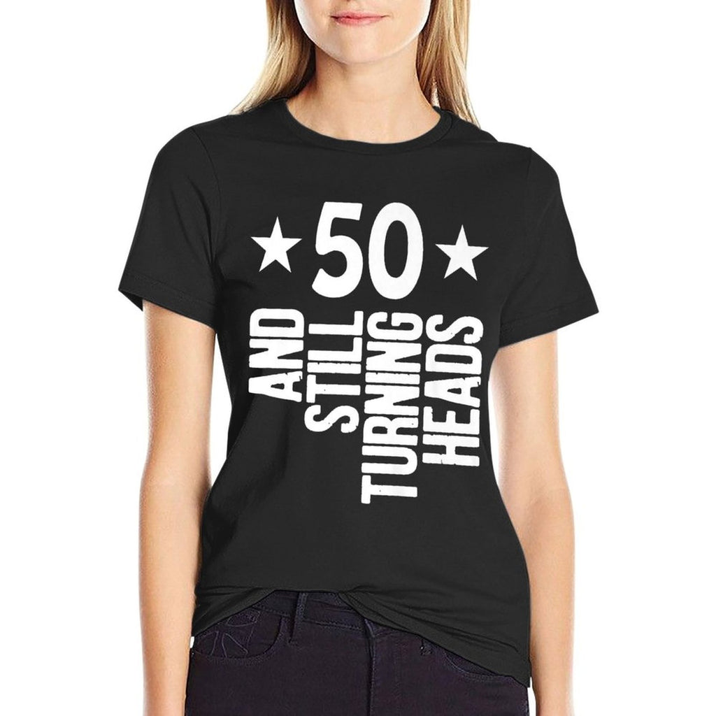 50 Years Old Turning Heads Premium 50th Birthday Gift  High-quality Stitching T-Shirt