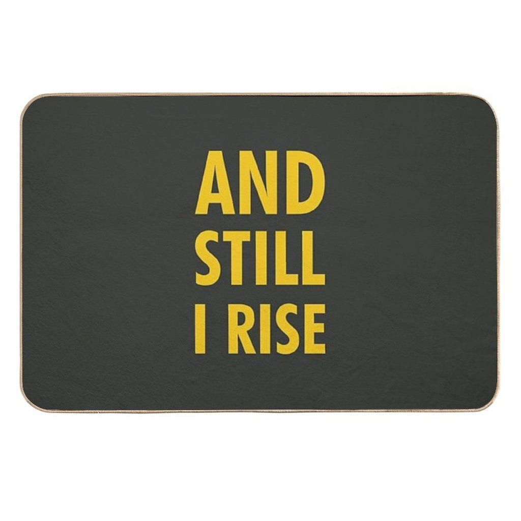 And Still I Rise  Versatile Bath Mat