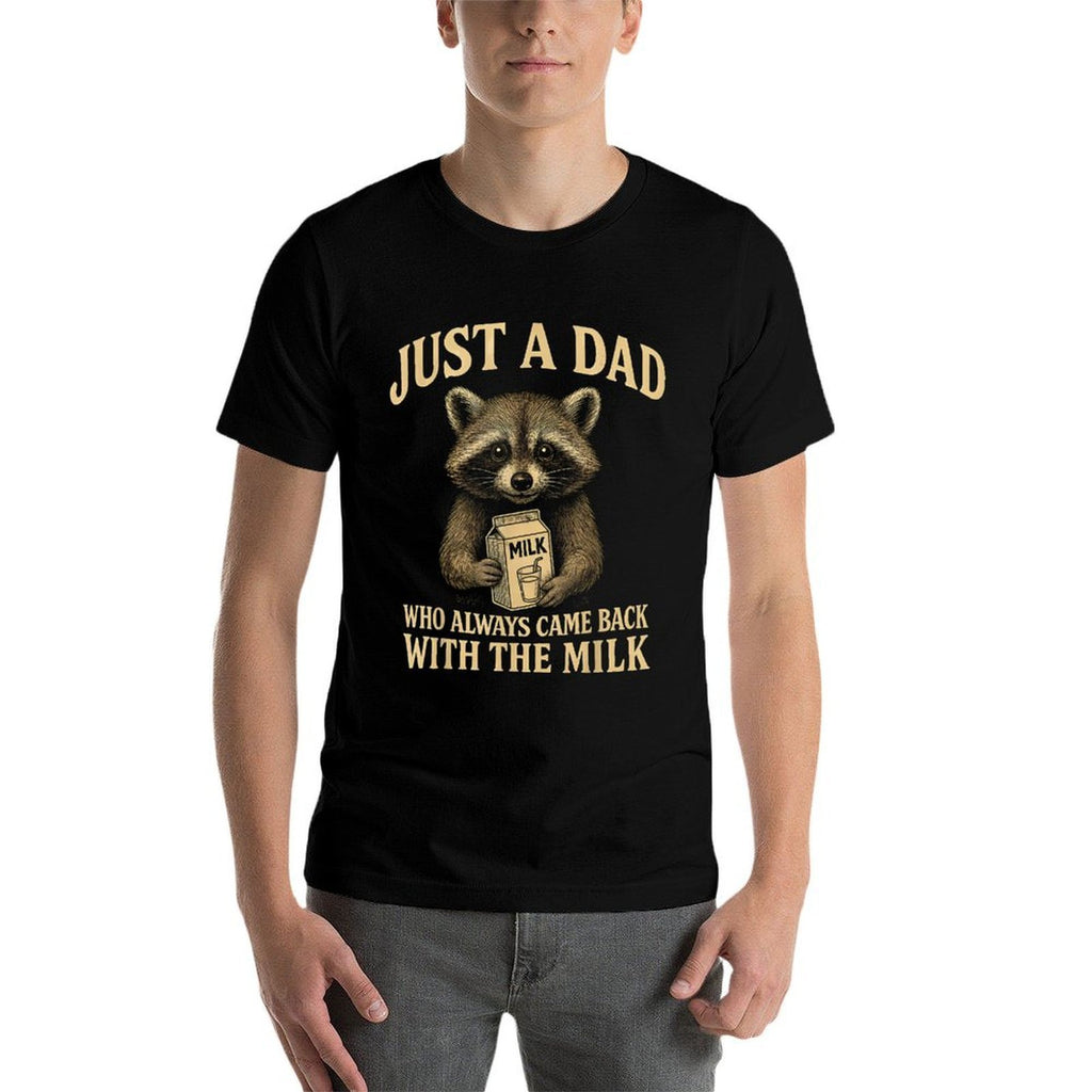 Just A Dad Who Always Came Back With The Milk Fathers Day  Rolled Sleeves T-Shirt