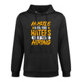 Hustle Until Your Haters Ask If Youre Hiring - Entrepreneur All-Day Comfort Hoodie