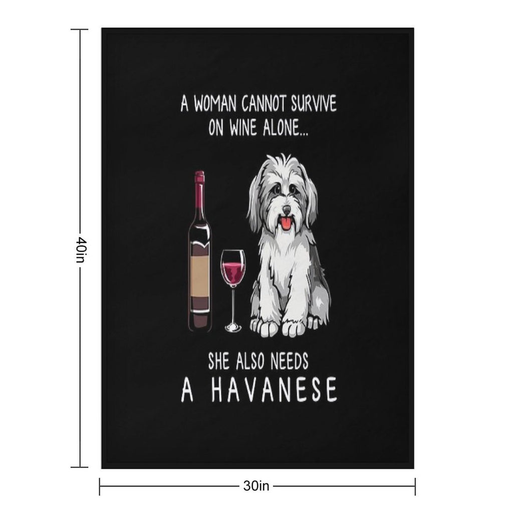 Havanese And Wine Funny Dog Gift-ready Throw Blanket