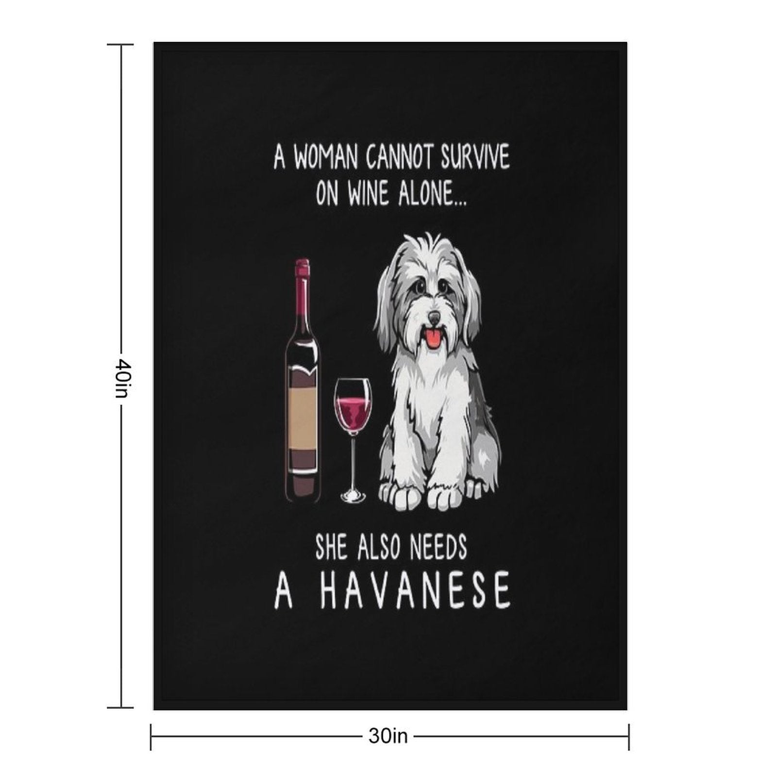 Havanese And Wine Funny Dog Gift-ready Throw Blanket