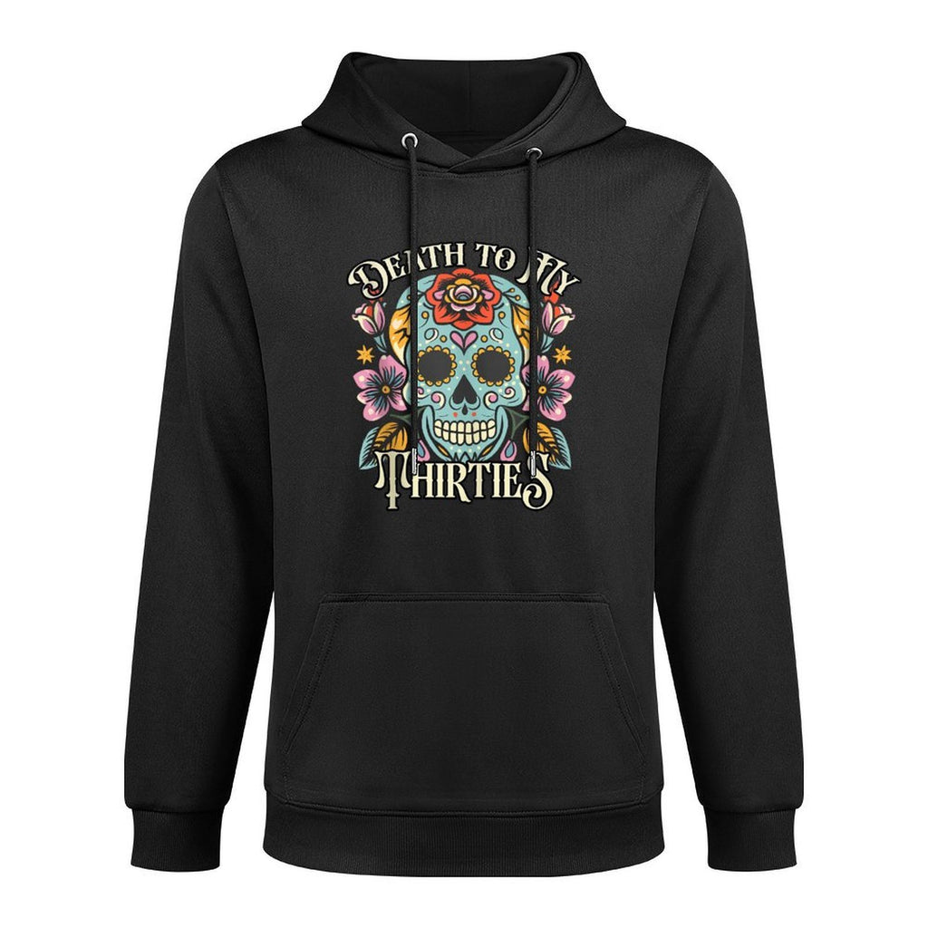 Death To My Thirties RIP 30s Floral Skull 40th Birthday Unisex Design Hoodie